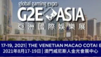 Global Gaming Expo (G2E) Asia